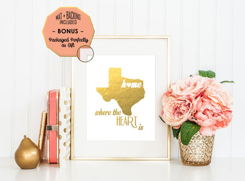 Texas is Home, Where the Heart Is - Gold Foil Print