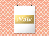 Très Chic - Gold Foil Print