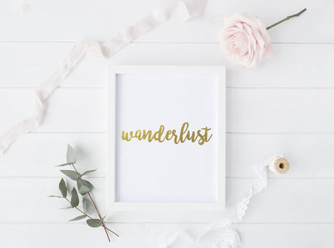 Wanderlust - Gold Foil Print - Boho Beauties Collection